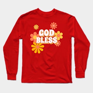 God Bless Retro Groovy Flower Design Long Sleeve T-Shirt